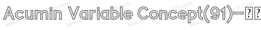 Acumin Variable Concept(91)字体转换
